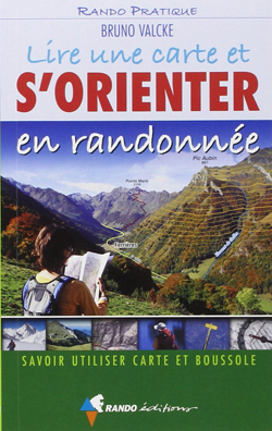 Lire une carte et s'orienter en randonnée - Pyrénées-Passion